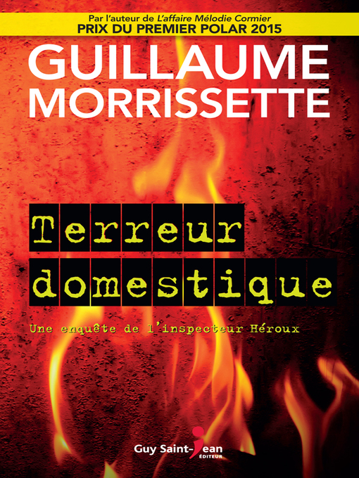 Title details for Terreur domestique by Guillaume Morrissette - Available